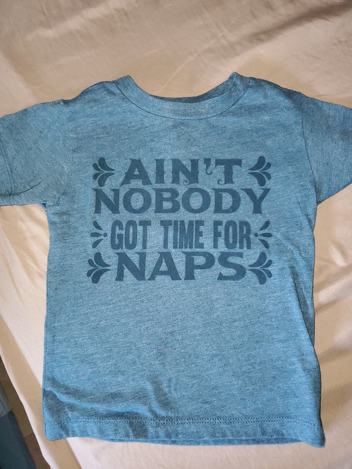 Aint nobody got time for naps